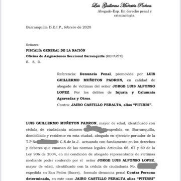 Abogado de hijo de Enilce López Romero denuncia por injuria y calumnia Alías “Pitirri”