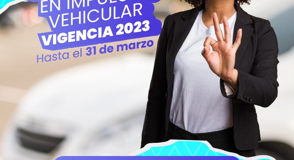 Gobernación lanza campaña de rebaja del 20% por pronto pago del impuesto vehicular