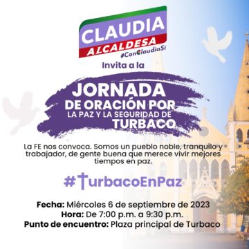 Gran jornada de oración por la paz y la seguridad de Turbaco, invita Claudia Espinosa